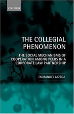 The Collegial Phenomenon