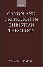 Canon and Criterion in Christian Theology