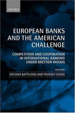 European Banks and the American Challenge
