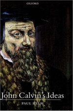 John Calvin's Ideas