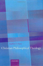 Christian Philosophical Theology