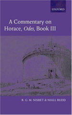 A Commentary on Horace: Odes Book III