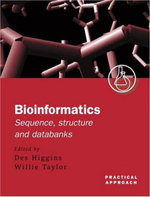 Bioinformatics: Sequence, Structure and Databanks