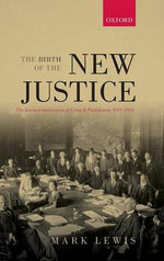 The Birth of the New Justice