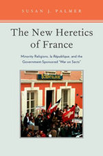 The New Heretics of France