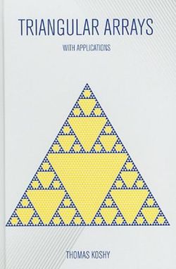 Triangular Arrays with Applications