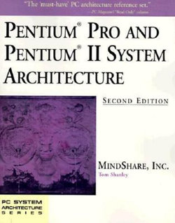 Pentium Pro and Pentium II System Architecture