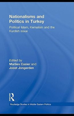 Nationalisms and Politics in Turkey