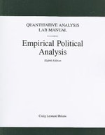Quantitative Analysis Lab Manual for Empirical Political Analysis