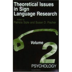 Theoretical Issues in Sign Language Research: Psychology v. 2