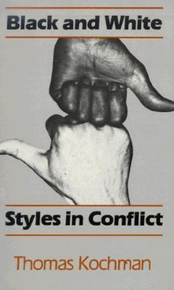 Black and White Styles in Conflict