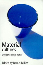 Material Cultures
