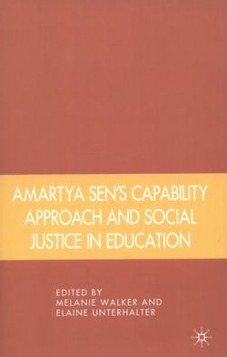 Amartya Sen's Capability Approach and Social Justice in Education
