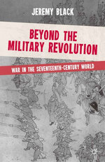 Beyond the Military Revolution