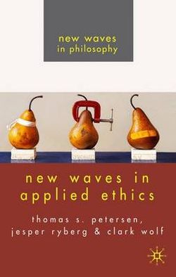 New Waves in Applied Ethics