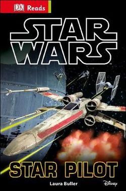 Dk Reads: Starting To Read Alone: Star Wars: Star Pilot