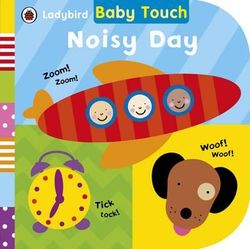 Ladybird Baby Touch: Noisy Day
