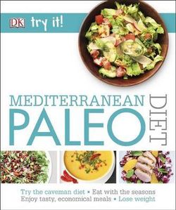 Try It! Mediterranean Paleo Diet