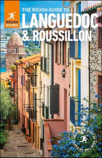 The Rough Guide to Languedoc & Roussillon (Travel Guide eBook)