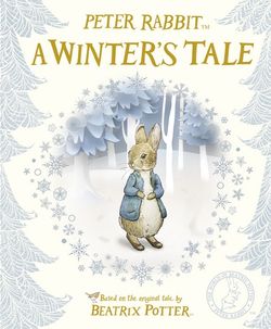 Peter Rabbit: A Winter's Tale