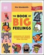 Mrs Wordsmith The Book of Big Feelings Ages 4–7 (Early Years & Key Stage 1)