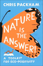Nature is the Answer
