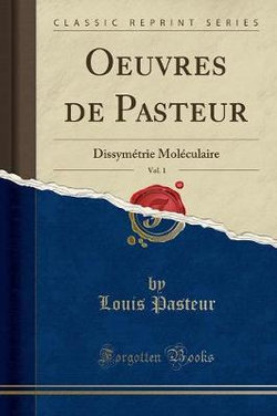Oeuvres de Pasteur, Vol. 1