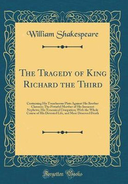 The Tragedy of King Richard the Third