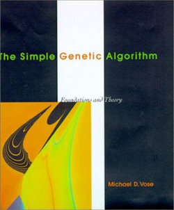 Simple Genetic Algorithm: Foundations and Theory