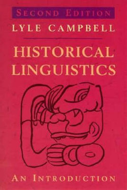 Historical Linguistics: An Introduction 2ed