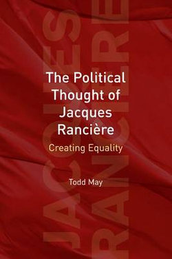 The Political Thought of Jacques Ranciere