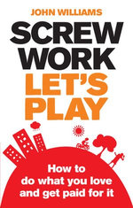 Screw Work, Let's Play ePub eBook