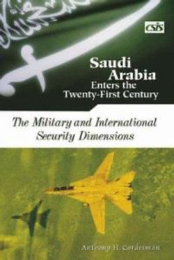 Saudi Arabia Enters the Twenty-First Century