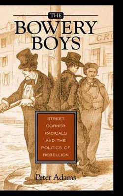 The Bowery Boys