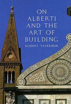 On Alberti and the Art of Building