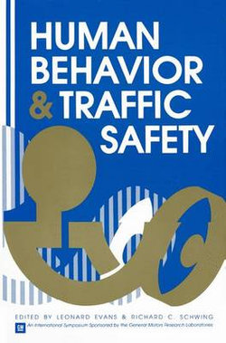Human Behavior and Traffic Safety