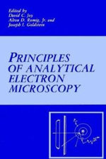 Principles of Analytical Electron Microscopy Principles of Analytical Electron Microscopy