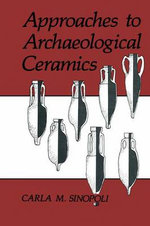 Approaches to Archaeological Ceramics