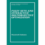 Fuzzy Sets and Interactive Multiobjective Optimization