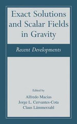 Exact Solutions and Scalar Fields in Gravity