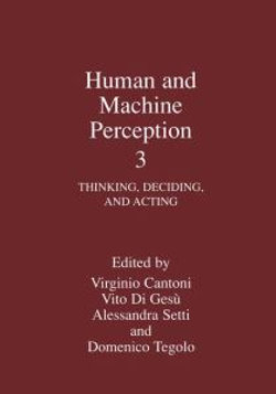 Human and Machine Perception 3
