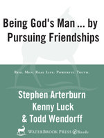 Being God's Man by Pursuing Friendships