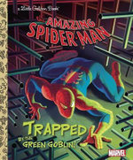 Trapped by the Green Goblin! (Marvel: Spider-Man)