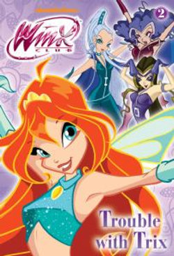 Trouble with Trix (Winx Club)