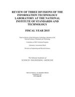 Review of Three Divisions of the Information Technology Laboratory at the National Institute of Standards and Technology
