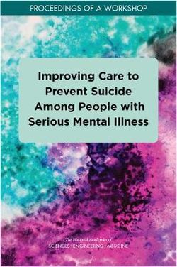 Improving Care to Prevent Suicide among People with Serious Mental Illness