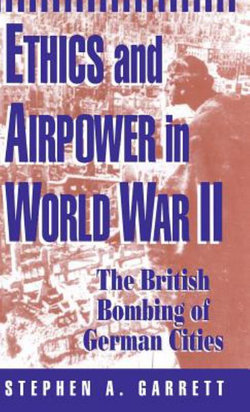 Ethics and Airpower in World War II
