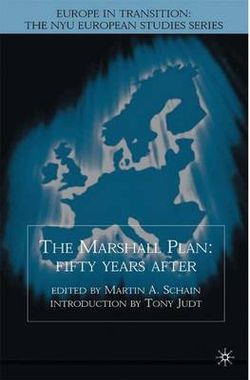 The Marshall Plan - Fifty Years After