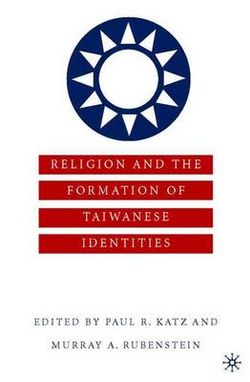 Religion and the Formation of Taiwanese Identities