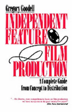 Independent Feature Film Production Independent Feature Film Production